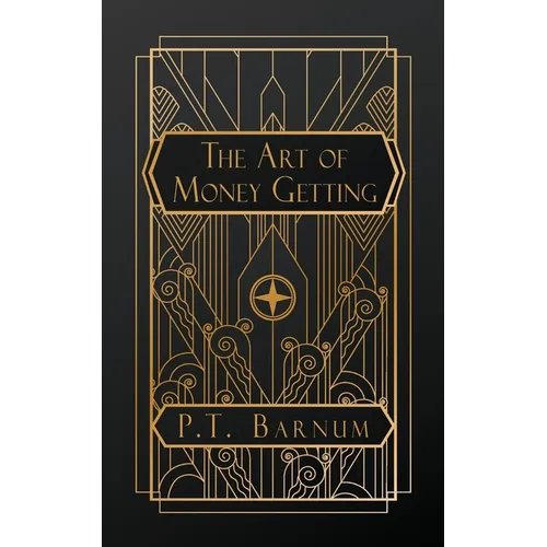 Art of Money Getting - Paperback