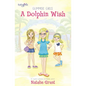 A Dolphin Wish - Paperback