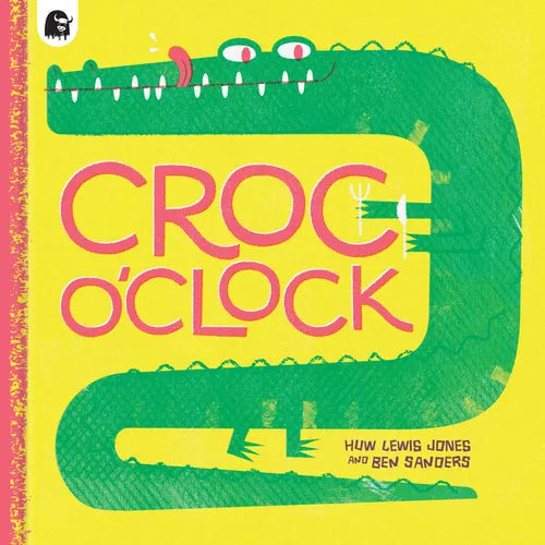 Croc O'Clock - Hardcover