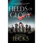 Fields of Glory - Hardcover