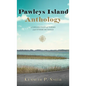 Pawleys Island Anthology - Hardcover