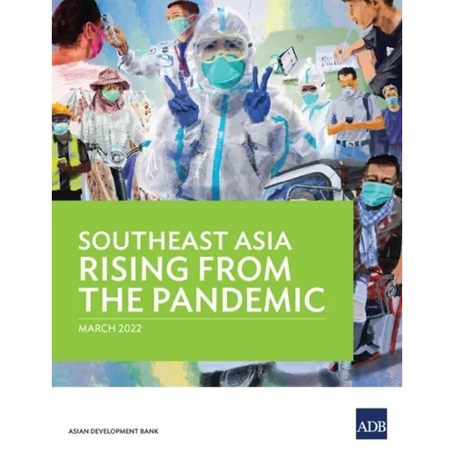 Southeast Asia Rising from the Pandemic - Paperback