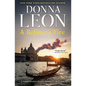 A Refiner's Fire: A Commissario Guido Brunetti Mystery - Paperback