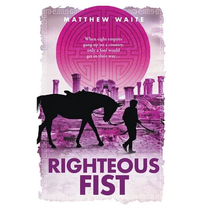 Righteous Fist - Paperback