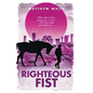 Righteous Fist - Paperback