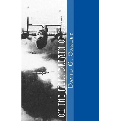 On the Fiery Breath of Dragons: A story of young warriors in the skies above the Pacific Ocean who helped save our world from tyranny - Paperback
