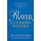 Prayer: Conversing with God - Paperback