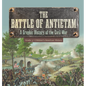The Battle of Antietam A Graphic History of the Civil War Grade 5 Children's American History - Hardcover