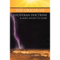 The Origin of Luciferan Doctrine & Man's Ascent to Glory: Reflections of a Warrior Soul - Paperback
