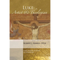 Luke: Artist and Theologian - Paperback