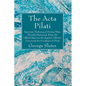 The Acta Pilati - Hardcover