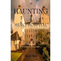 The Haunting of Merci Hospital: Some Patients Never Leave... - Paperback