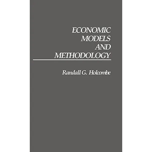 Economic Models and Methodology - Hardcover