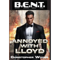 Annoyed With Lloyd - Hardcover