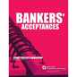 Bankers' Acceptances Comptroller's Handbook September 1999 - Paperback