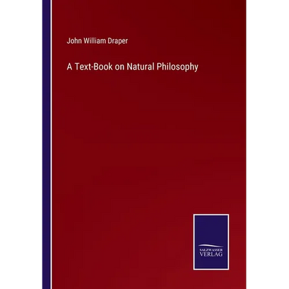 A Text-Book on Natural Philosophy - Paperback