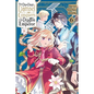 The Do-Over Damsel Conquers the Dragon Emperor, Vol. 6 (Manga): Volume 6 - Paperback