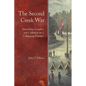 The Second Creek War: Interethnic Conflict and Collusion on a Collapsing Frontier - Hardcover