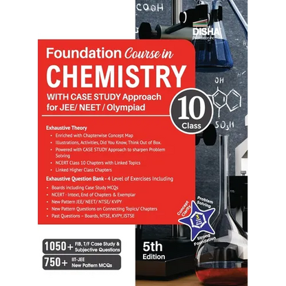 Foundation Course in Chemistry for JEE/ NEET/ Olympiad Class 10 with Case Study Approach - 5th Edition - Paperback