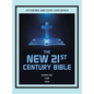 The New 21st Century Bible - Hardcover
