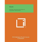 Glass: History, Manufacture and Its Universal Application - Paperback