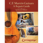 C.F. Martin Guitars: A Repair Guide - By Patrick Diburro - Paperback