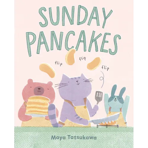 Sunday Pancakes - Hardcover