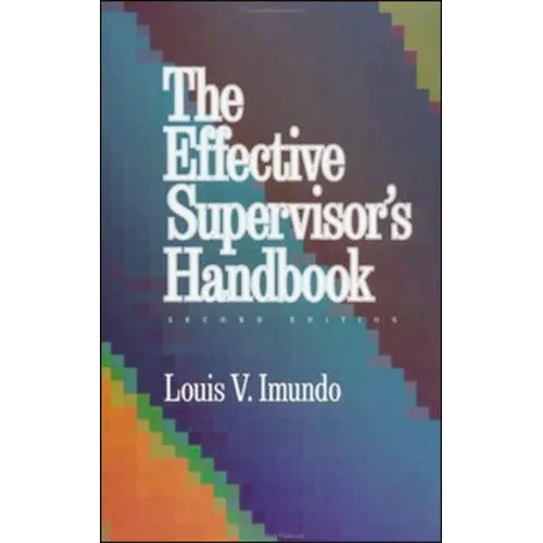 Effective Supervisor's Handbook - Paperback