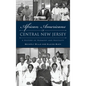 African Americans of Central New Jersey: A History of Harmony and Hostility - Hardcover