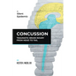 Concussion: Traumatic Brain Injury from Head to Tail - Hardcover