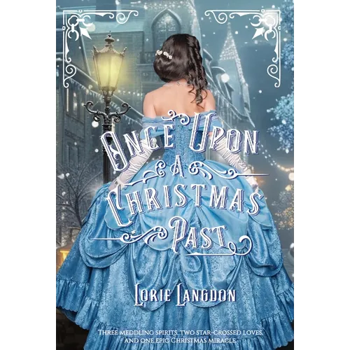 Once Upon A Christmas Past - Hardcover