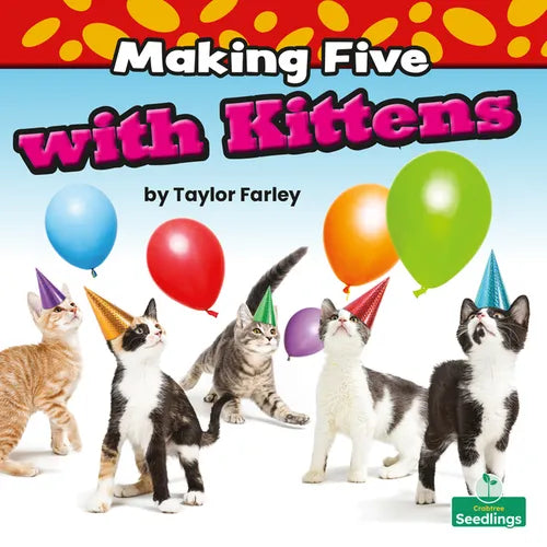 Making Five with Kittens - Library Binding