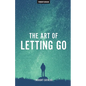 The Art of Letting Go - Paperback