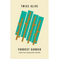 Twice Alive - Paperback