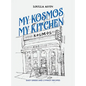 My Kosmos My Kitchen - Hardcover