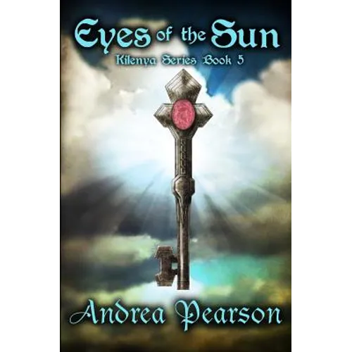 Eyes of the Sun (Kilenya Series, 5) - Paperback