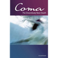Coma: The Dreambody Near Death - Paperback