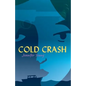 Cold Crash - Paperback