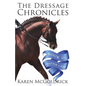 A Matter of Feel: Book II of The Dressage Chronicles - Paperback