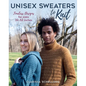 Unisex Sweaters to Knit: Timeless Designs for Sizes 32-52 Inches - Paperback