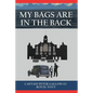 My Bags Are In The Back - Paperback