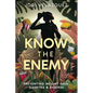 Know the Enemy: Preventing Weight Gain, Diabetes, & Disease - Paperback