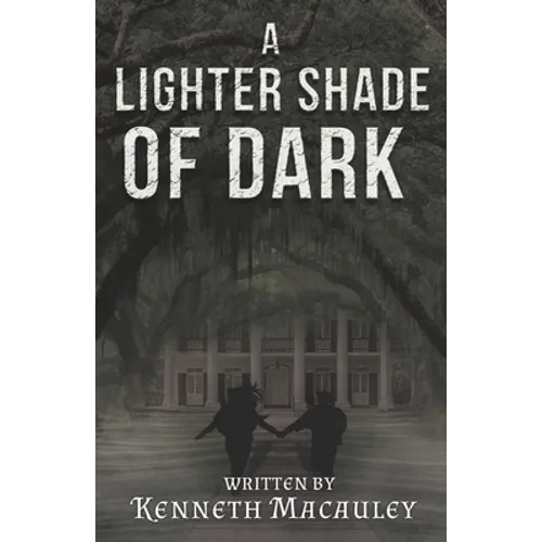 A Lighter Shade of Dark - Paperback