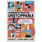 From Underestimated to Unstoppable: 8 Archetypes for Driving Change in the Classroom and Beyond - Paperback