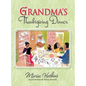 Grandma's Thanksgiving Dinner - Hardcover