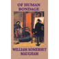 Of Human Bondage - Hardcover