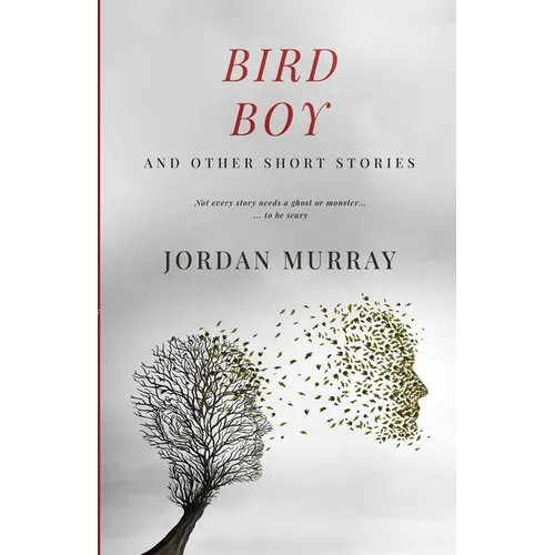 Bird Boy: and Other Short Stories - Paperback