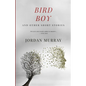 Bird Boy: and Other Short Stories - Paperback