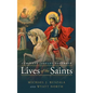 Lives of the Saints Complete: January - December - Hardcover