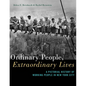 Ordinary People, Extraordinary Lives: A Pictorial History of Working People in New York City - Paperback